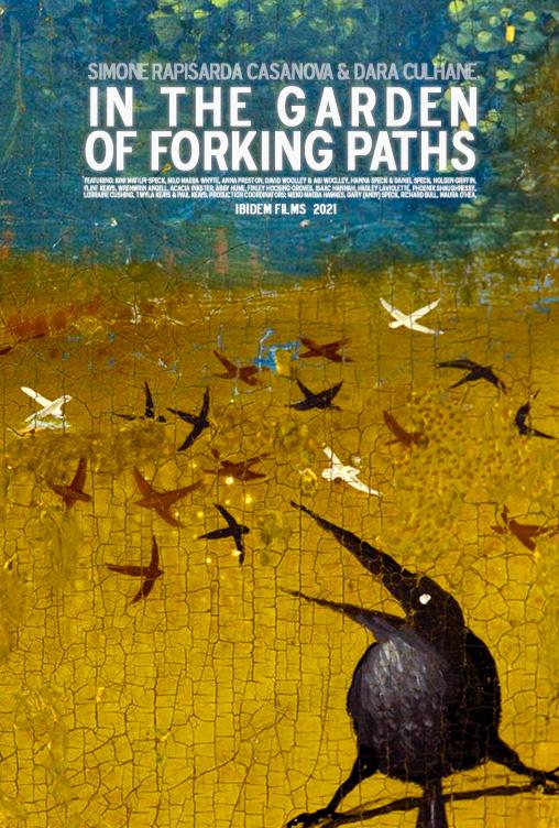 IN THE GARDEN OF FORKING PATHS