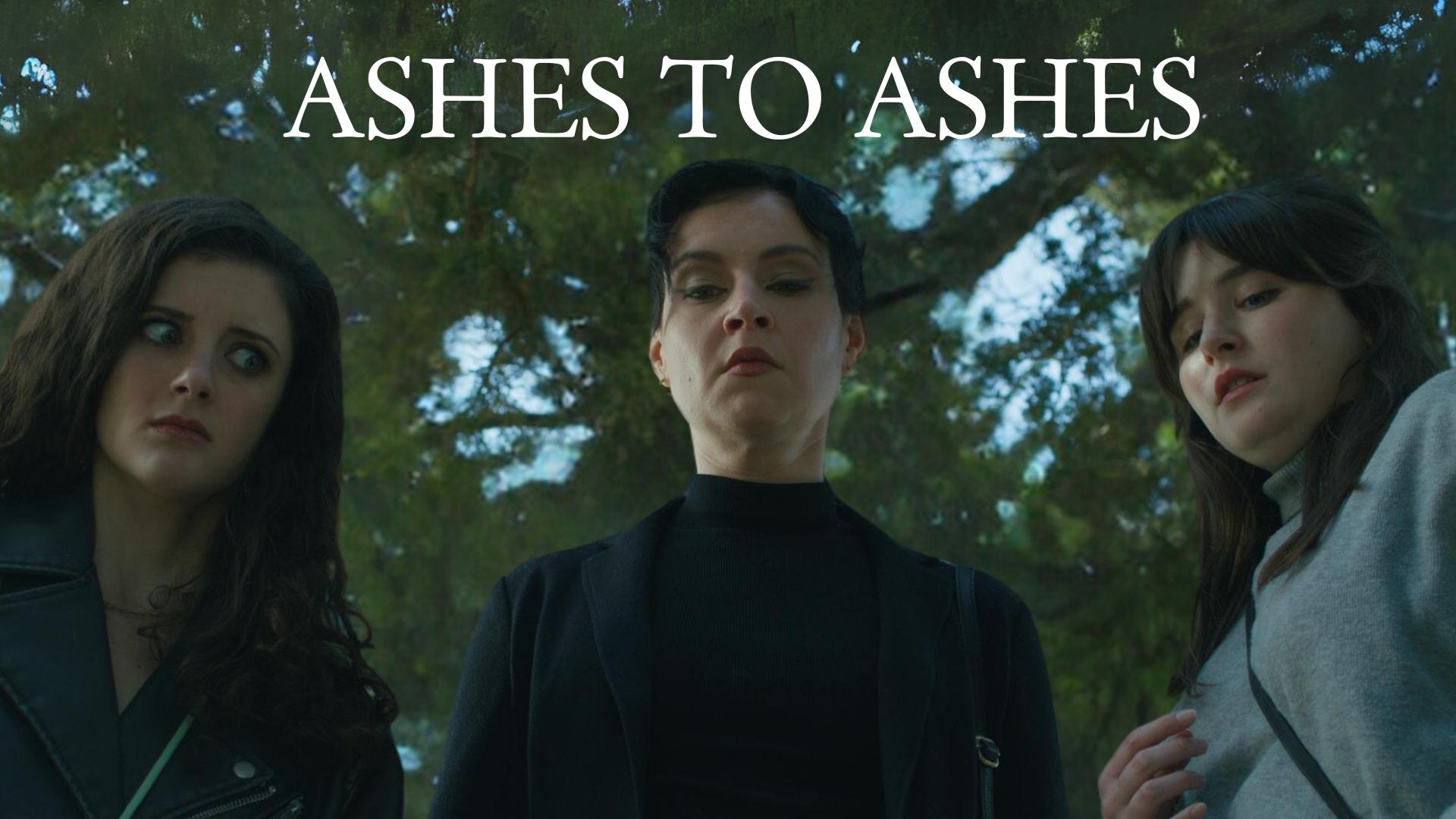 Ashes to Ashes 